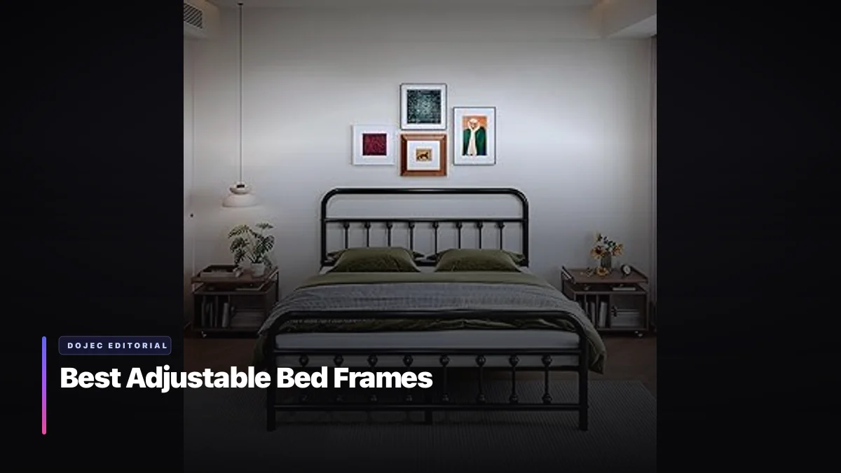 Best Adjustable Bed Frames