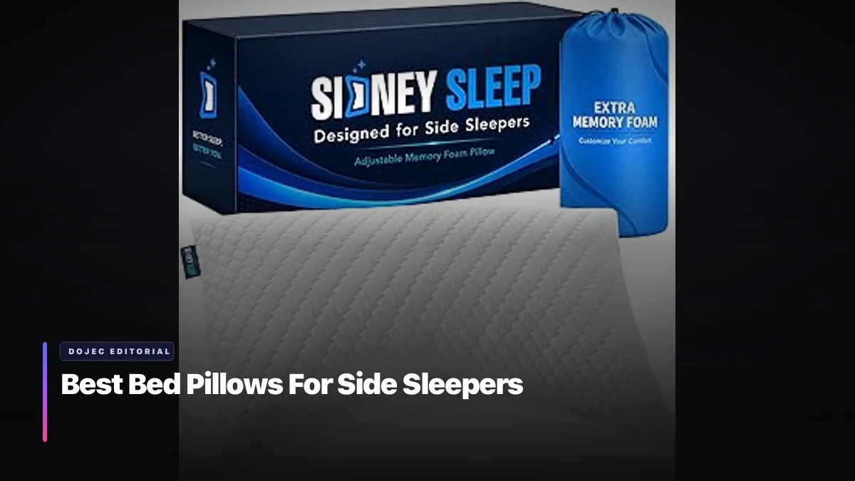 Best Bed Pillows For Side Sleepers