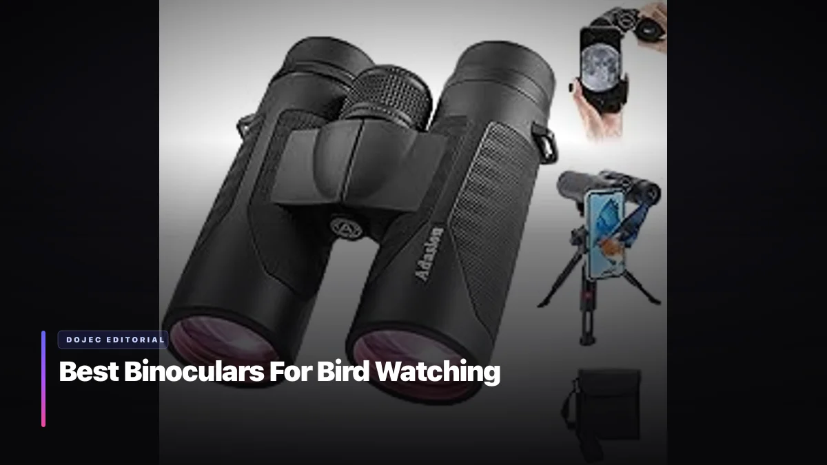 Best Binoculars For Bird Watching