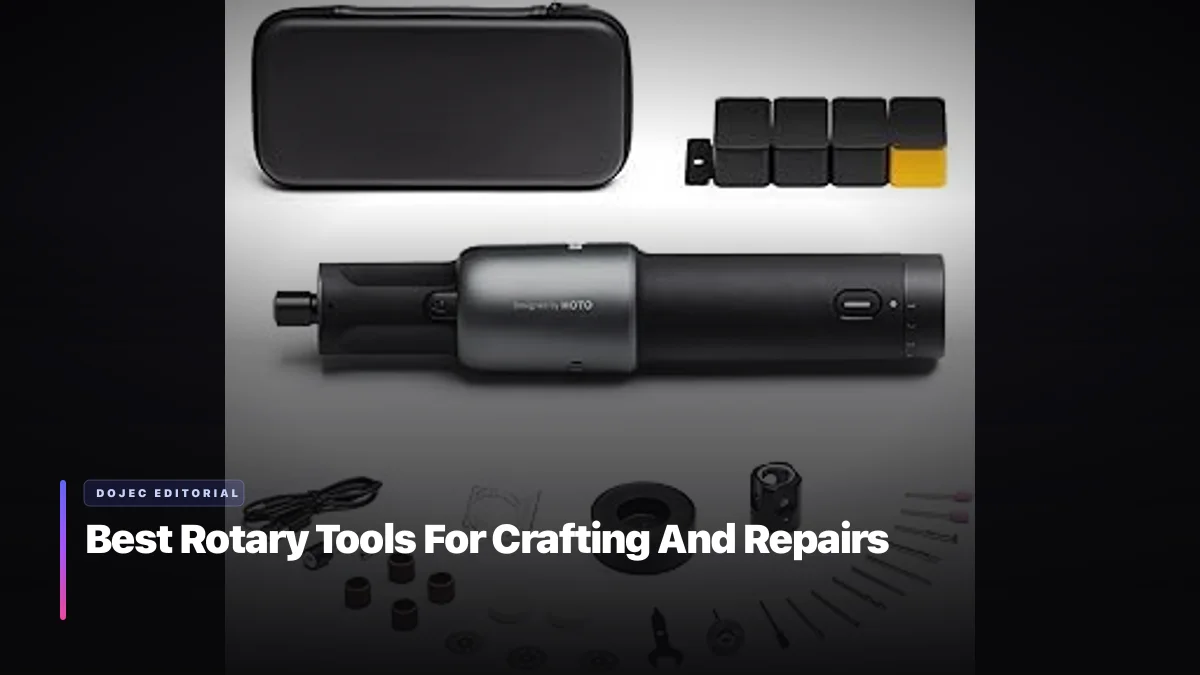 Best Rotary Tools For Crafting And Repairs