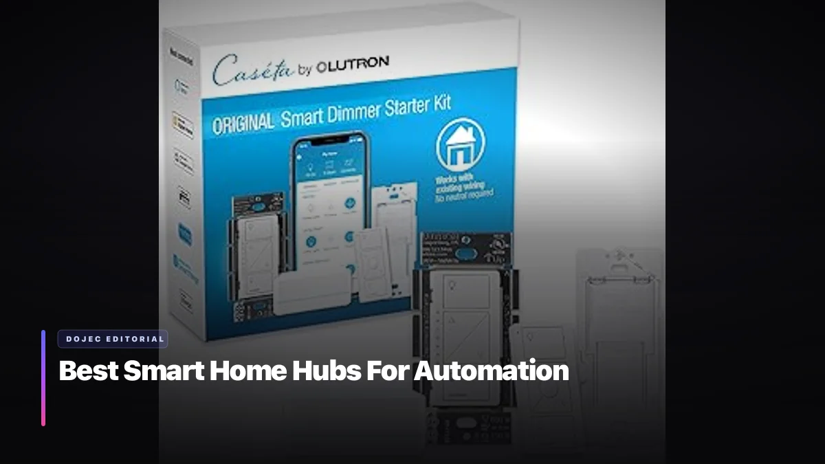 Best Smart Home Hubs For Automation