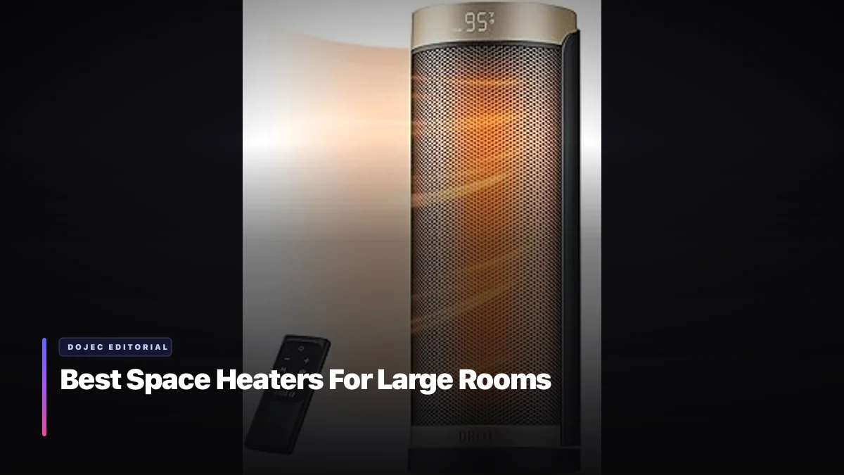 Best Space Heaters For Large Rooms