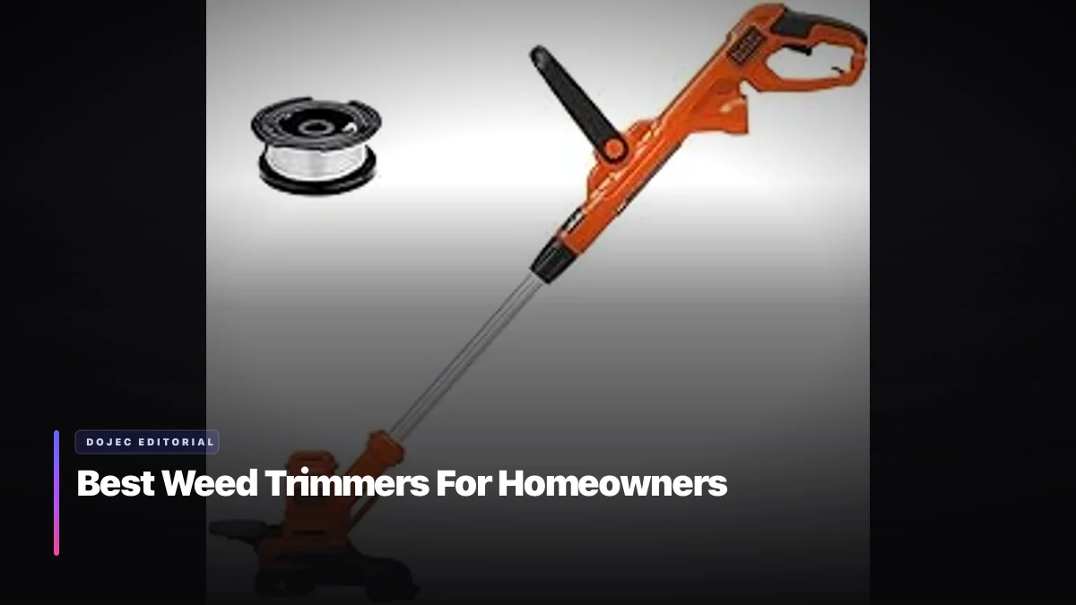 Best Weed Trimmers For Homeowners