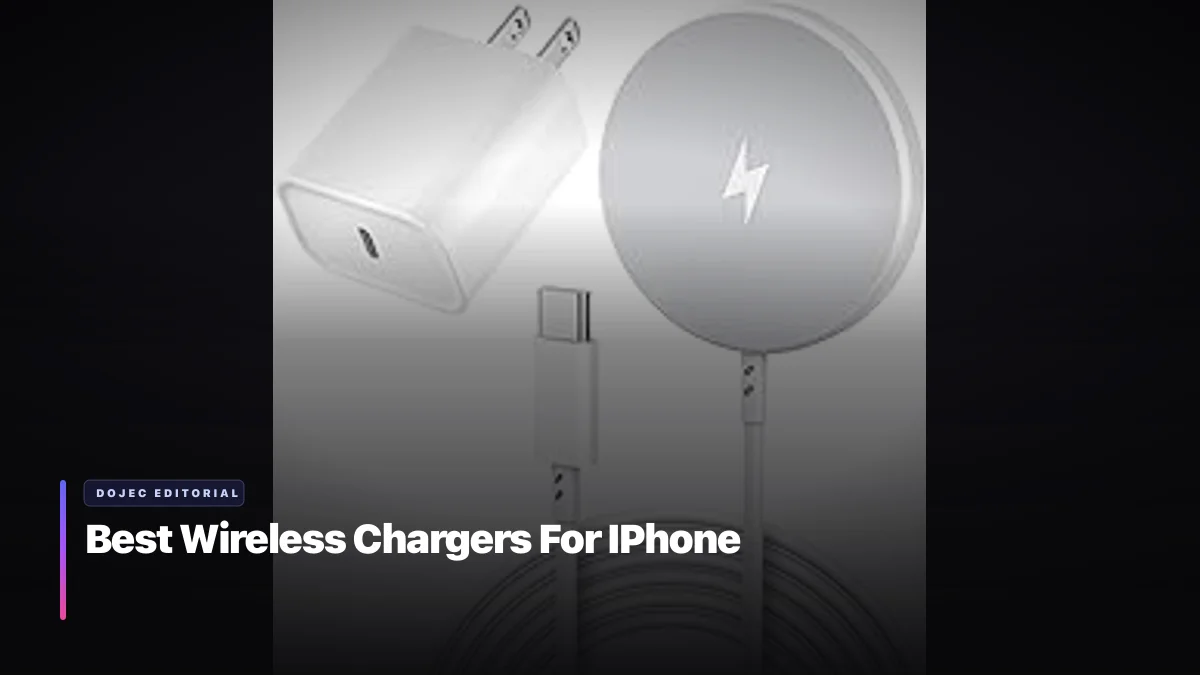Best Wireless Chargers For IPhone